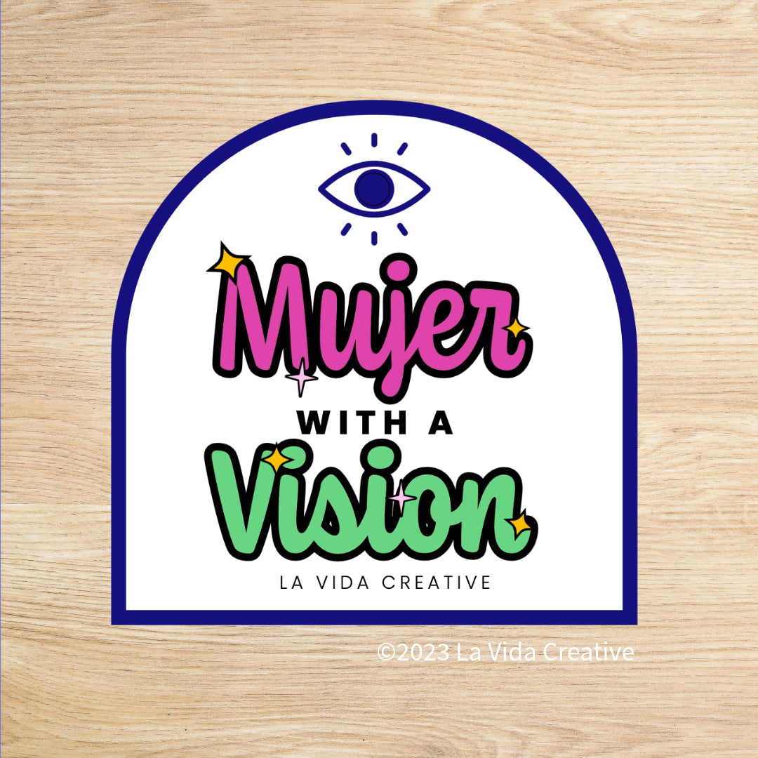 Mujer with a Vision Sticker