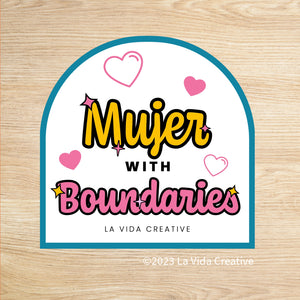 Mujer with Boundaries Sticker
